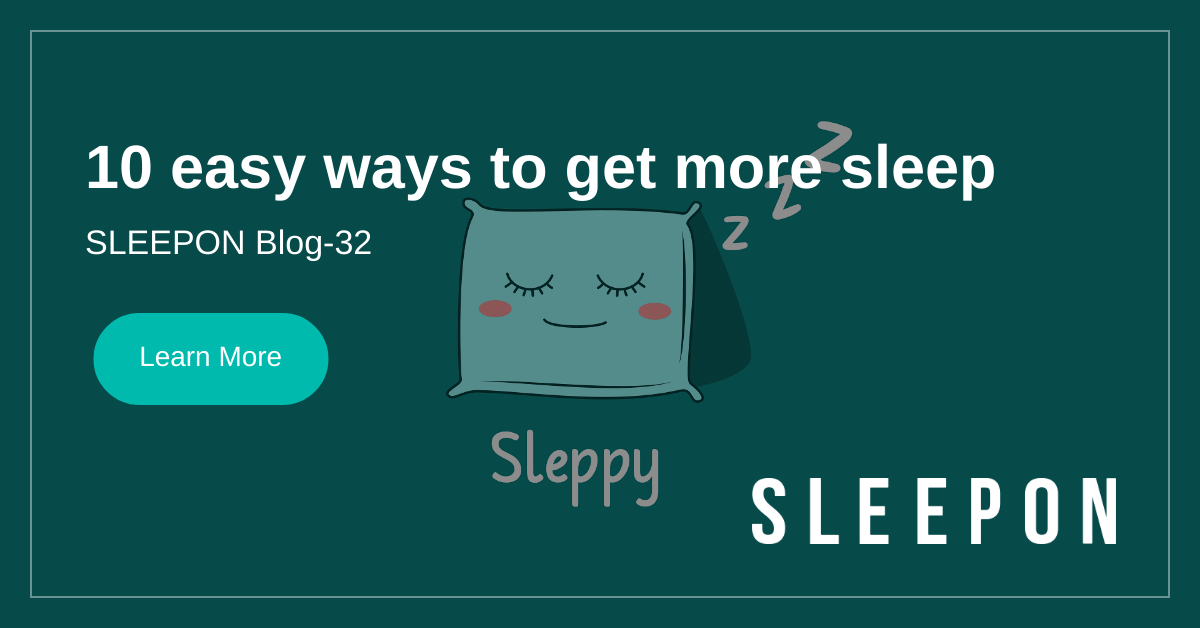 10 easy ways to get more sleep - SLEEPON