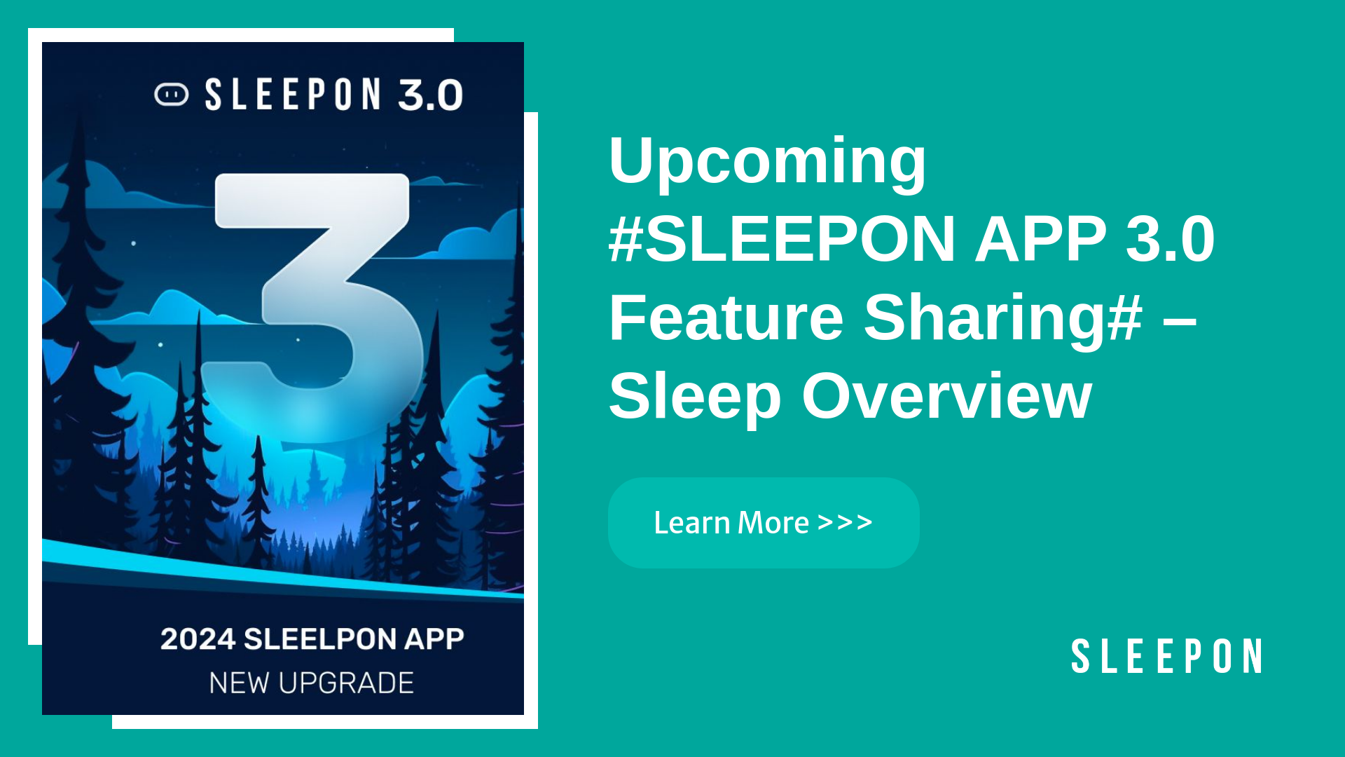 Upcoming #SLEEPON APP 3.0 Feature Sharing # Sleep Overview - SLEEPON